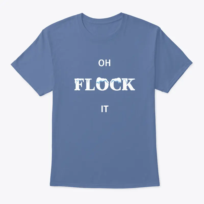 Oh Flock It